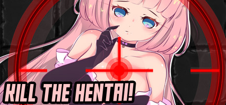 Kill the Hentai cover art