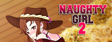 Naughty Girl 2