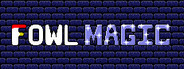 Fowl Magic