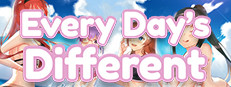 Every Day's Different