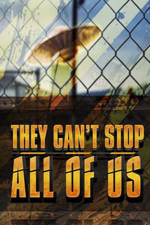 Cover art of They Can't Stop All Of Us
