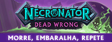Necronator: Dead Wrong