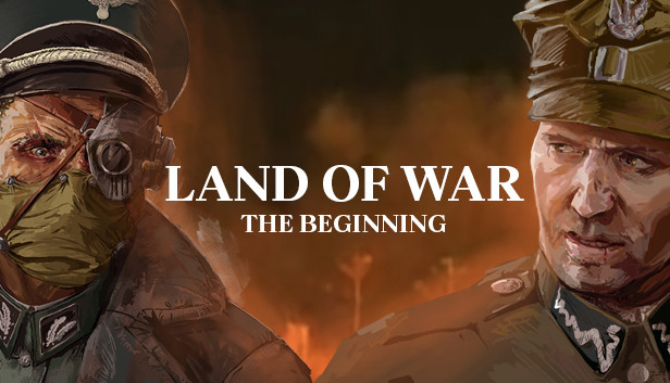 Land of War The Beginning