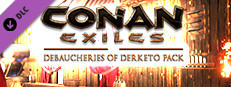 Conan Exiles Enhanced - Debaucheries of Derketo Pack