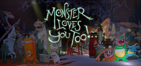Monster Loves You Too! banner image