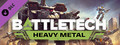 DLC - BATTLETECH Heavy Metal capsule image