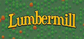 Lumbermill