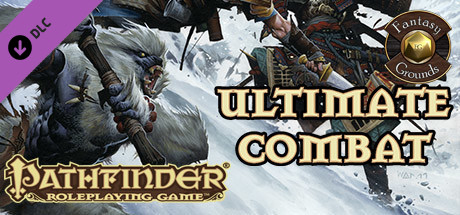 Fantasy Grounds - Pathfinder RPG - Ultimate Combat (PFRPG) banner image