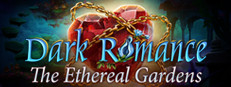 Dark Romance: The Ethereal Gardens Collector's Edition
