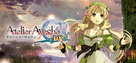 アーシャのアトリエ ~黄昏の大地の錬金術士~ DX