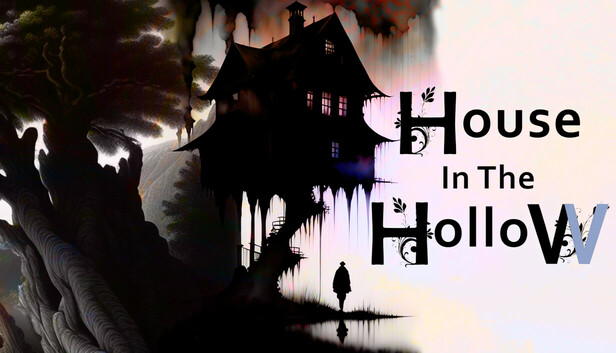 The House In The Hollow