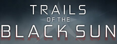 Trails of the Black Sun
