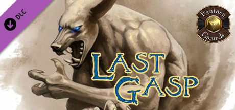 Fantasy Grounds - Last Gasp (5E) Header Image