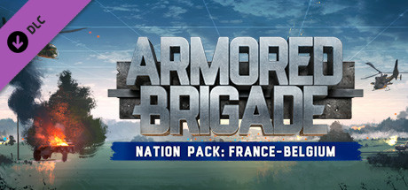 Armored Brigade Nation Pack: France - Belgium banner image