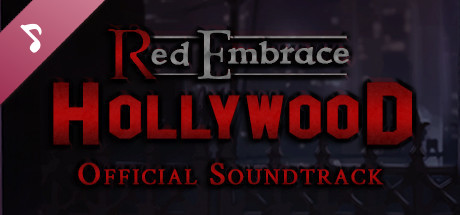 Red Embrace: Hollywood - Original Soundtrack banner image