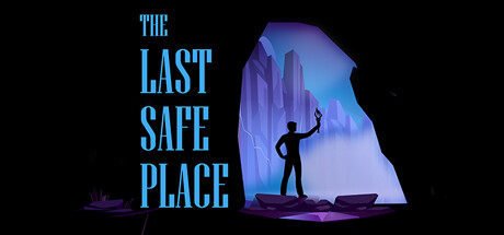 The Last Safe Place banner