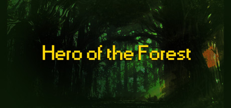 Hero Of The Forest Cover Image