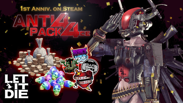 LET IT DIE -(1st Anniv. on Steam) Anti-44ce pack1-