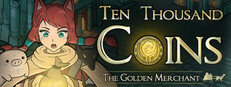 Ten Thousand Coins: The Golden Merchant