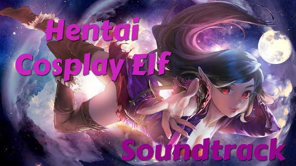 Hentai Cosplay Elf - Soundtrack