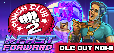 تحميل لعبة Punch Club 2: Fast Forward للكمبيوتر مجانا تحميل لعبة Punch Club 2: Fast Forward للكمبيوتر مجانا