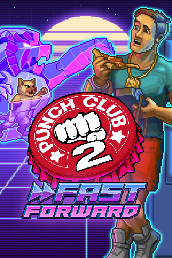 Punch Club 2: Fast Forward