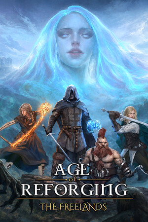 Age of Reforging: The Freelands