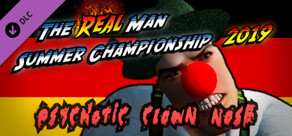The Real Man Summer Championship 2019 - Psychotic Clown Nose