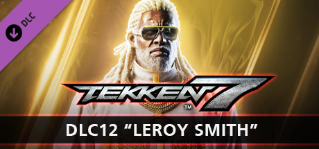 TEKKEN 7 - DLC12: Leroy Smith cover image