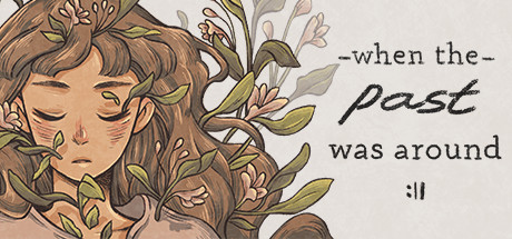 When The Past Was Around cover image