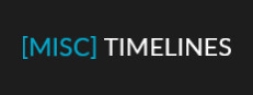 [MISC] TIMELINES