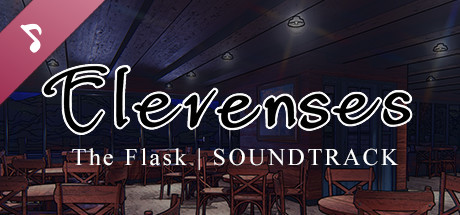 Elevenses: The Flask Soundtrack banner image