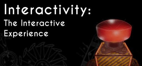 Interactivity: The Interactive Experience Cover Image