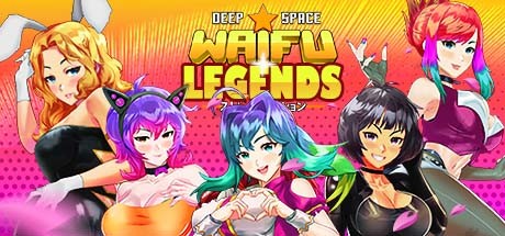 DEEP SPACE WAIFU: LEGENDS Steam Banner