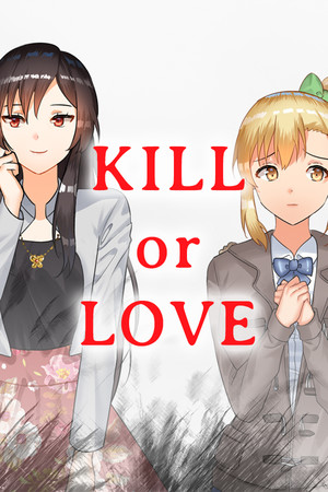 Обложка Kill or Love