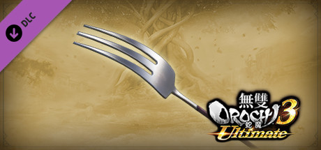 WARRIORS OROCHI 4 Ultimate - Weapon `Fork`