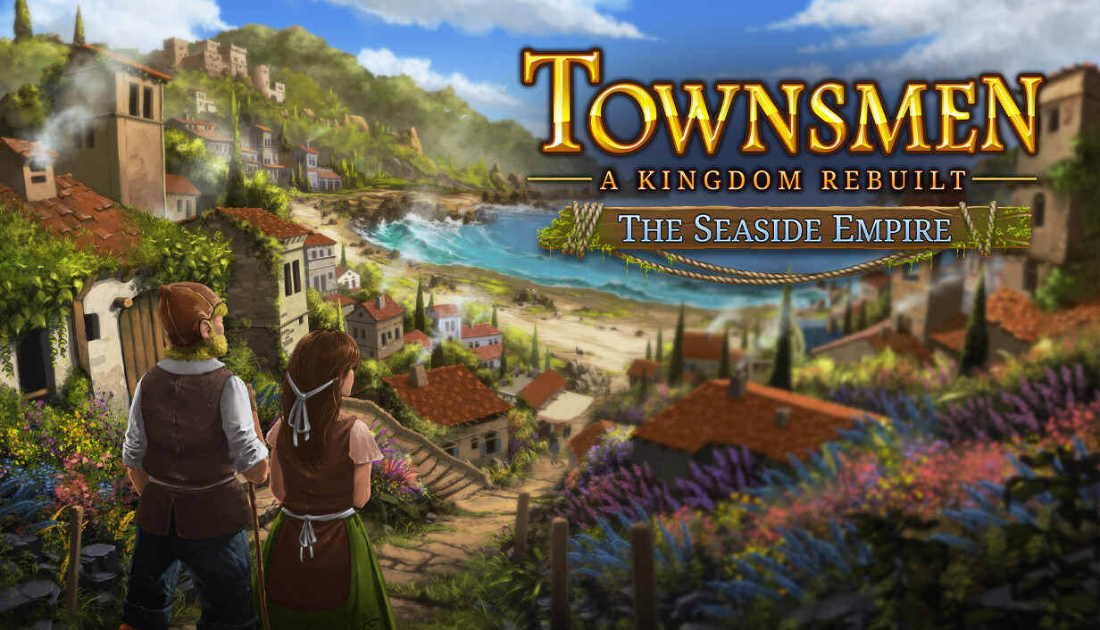 Townsmen - A Kingdom Rebuilt: The Seaside Empire