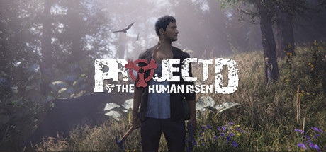 PROJECT D : Human Risen