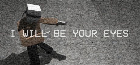 I Will Be Your Eyes Cheat Engine/CT