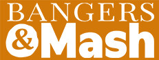 Bangers & Mash