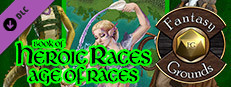 Fantasy Grounds - Book of Heroic Races: Age of Races (13th Age) Small Capsule Image