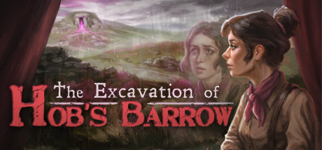 The Excavation of Hob’s Barrow