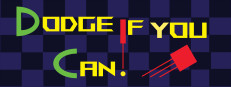 Dodge If you Can!