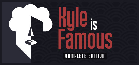 Kyle is Famous: Complete Edition Cover Image