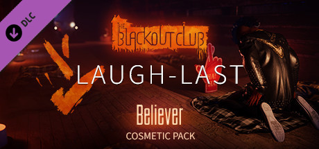 The Blackout Club: LAUGH-LAST Believer Cosmetic Pack banner image