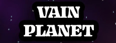VainPlanet