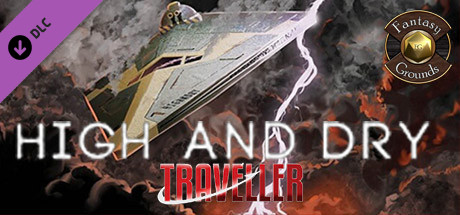 Fantasy Grounds - Marches Adventure 1: High and Dry (MGT2) Header Image