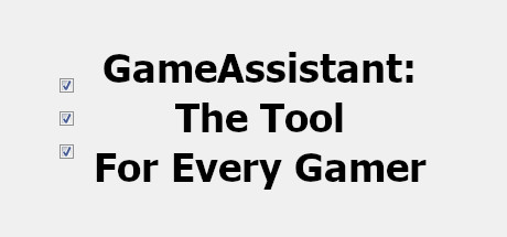 GameAssistant: The Tool For Every Gamer banner