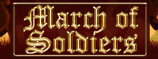 March Of Soldiers