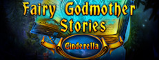 Fairy Godmother Stories: Cinderella Collector's Edition